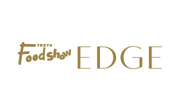 TOKYU Foodshow EDGE