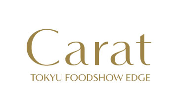 Carat TOKYU Foodshow EDGE